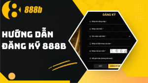 Tổng Hợp Thông Tin Hướng Dẫn 888B Dành Cho Thành Viên Mới - HIVEX.BABY