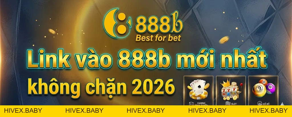@1 Hướng Dẫn Cách đăng Nhập 888B đơn Giản Vào 888b.com - HIVEX.BABY @1 Hướng Dẫn Cách đăng Nhập 888B đơn Giản Vào 888b.com - HIVEX.BABY