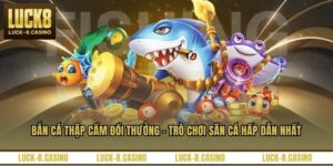 Bắn Cá LUCK8 - Sân Chơi Giải Trí Trực Tuyến Hấp Dẫn - HIVEX.BABY