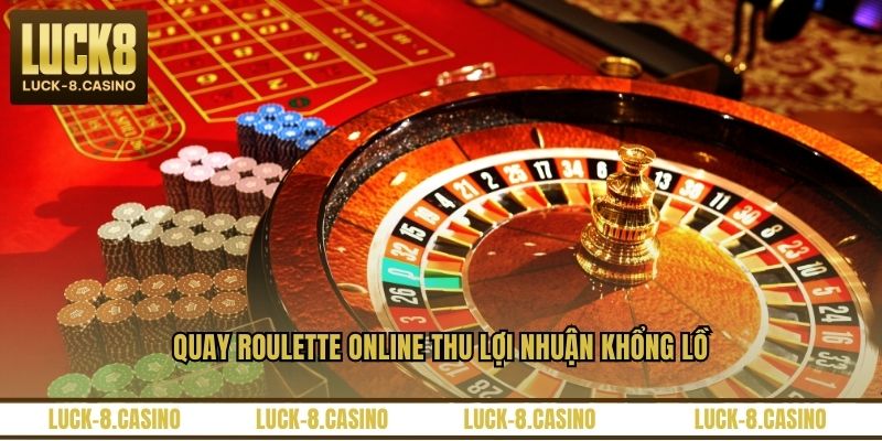 Quay Roulette Online Hấp Dẫn Nhận Thưởng Lớn Tại LUCK8 - HIVEX.BABY Quay Roulette Online Hấp Dẫn Nhận Thưởng Lớn Tại LUCK8 - HIVEX.BABY