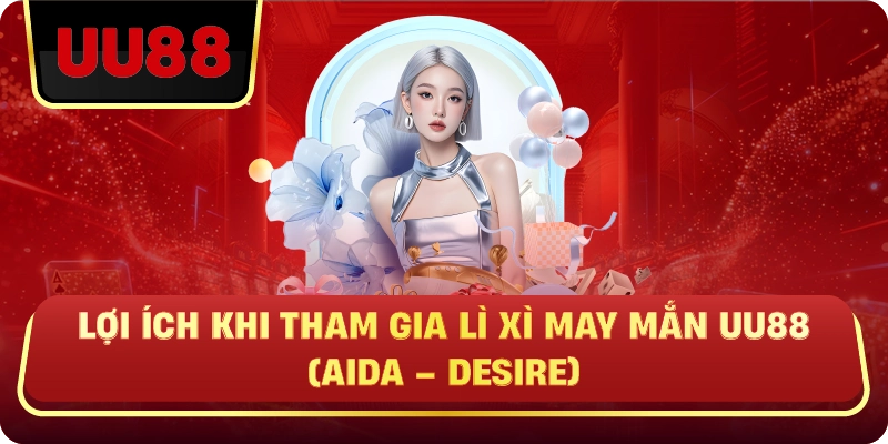 Lì Xì May Mắn UU88 – Cơ Hội Nhận Thưởng Mỗi Ngày Không Giới Hạn - HIVEX.BABY