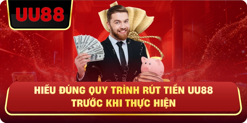 Rút Tiền UU88 Nhanh – Hướng Dẫn Chuẩn Giúp Giao Dịch Mượt Không Lỗi - HIVEX.BABY