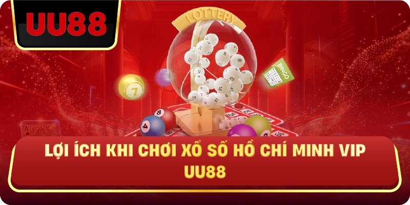 Xổ Số Hồ Chí Minh VIP Uu88 – Sân Chơi Đỉnh Cao Cho Người Muốn Chơi Có Chiến Lược - HIVEX.BABY