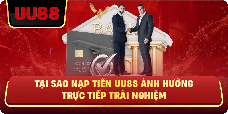 Nạp Tiền UU88 Nhanh – Bí Quyết Giao Dịch Mượt Không Lỗi 2026 - HIVEX.BABY