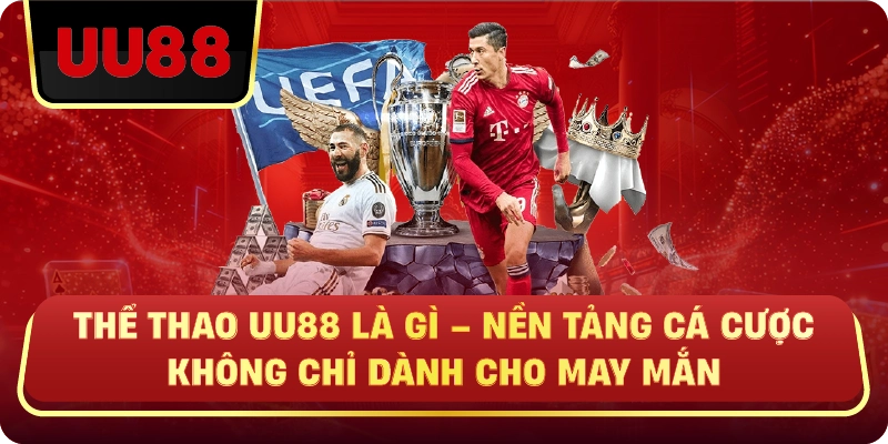 Thể Thao Uu88 – Cá Cược Thể Thao Đa Dạng, Kèo Chuẩn, Tối Ưu Lợi Nhuận Cho Người Chơi - HIVEX.BABY