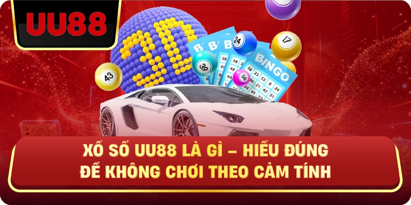 Xổ Số Uu88 – Nền Tảng Xổ Số Online Đa Dạng, Quay Nhanh, Tối Ưu Cơ Hội Trúng Thưởng - HIVEX.BABY