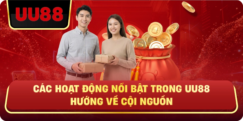 UU88 Hướng Về Cội Nguồn – Kết Nối Giải Trí Và Giá Trị Truyền Thống - HIVEX.BABY