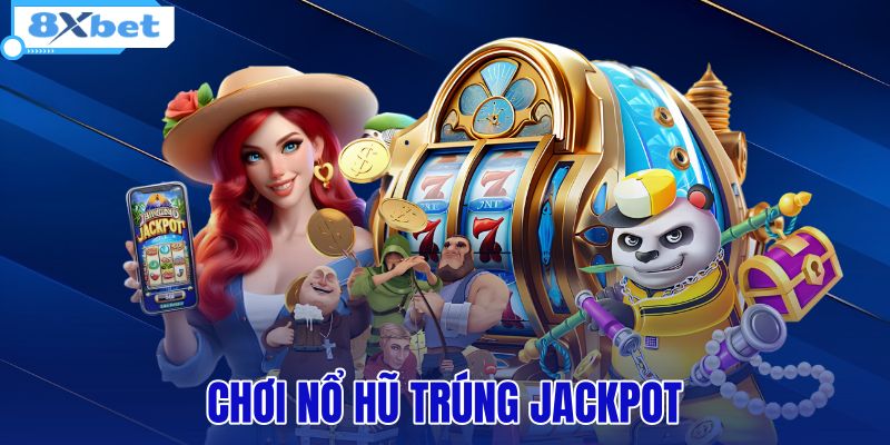 Nổ Hũ - Sảnh Game Đổi Thưởng Tiền Thật 8XBET Tặng 128K - HIVEX.BABY