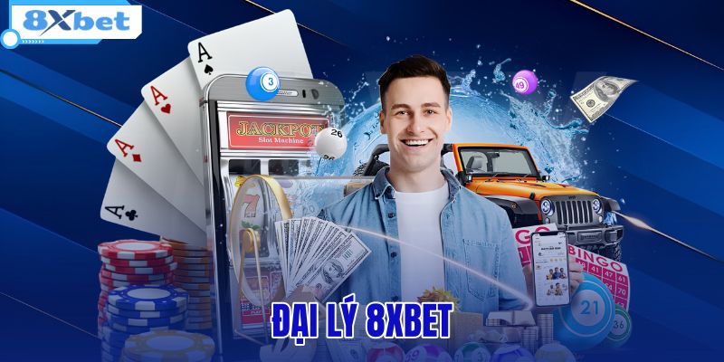 Đại Lý 8XBET - Chính Sách Hoa Hồng 60% Cho Đối Tác - HIVEX.BABY