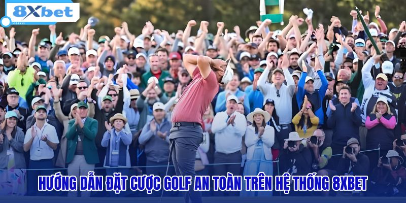 Cược Golf Major Tour - Cẩm Nang Đọc Kèo Tại 8XBET - HIVEX.BABY