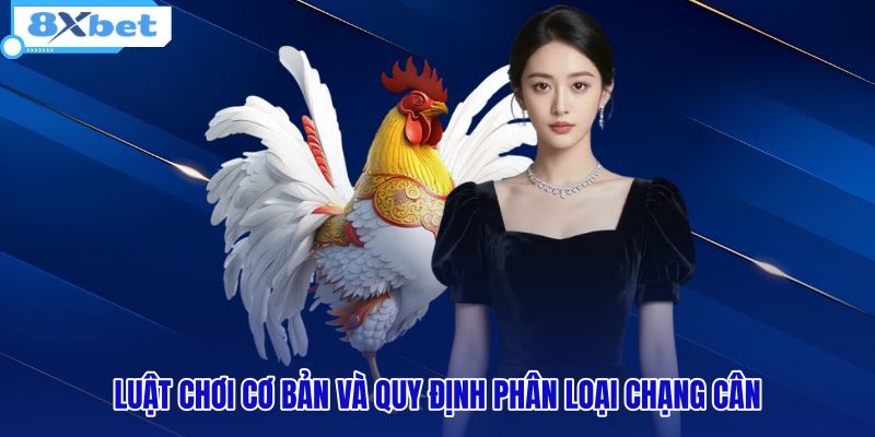 Đà Gà - Cẩm Nang Lịch Sử Và Luật Chơi Chuẩn Từ 8XBET - HIVEX.BABY