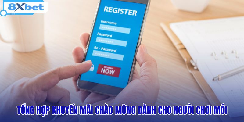 Đăng Ký 8XBET - 3 Bước Mở Tài Khoản Nhận Ngay 128K - HIVEX.BABY
